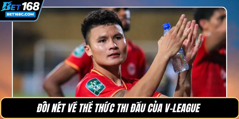 Đôi nét về thể thức thi đấu của V-League 