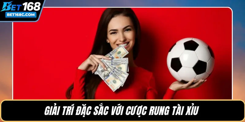 Giải trí đặc sắc với cược rung tài xỉu 