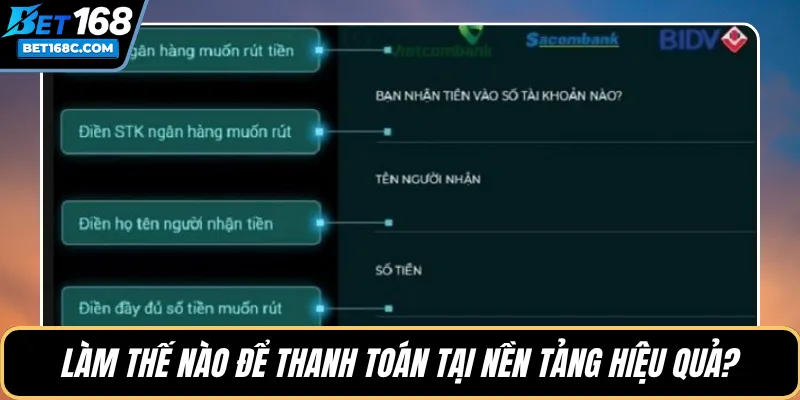 Làm thế nào để thanh toán tại nền tảng hiệu quả?