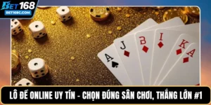 Lô Đề Online Uy Tín – Chọn Đúng Sân Chơi, Thắng Lớn #1