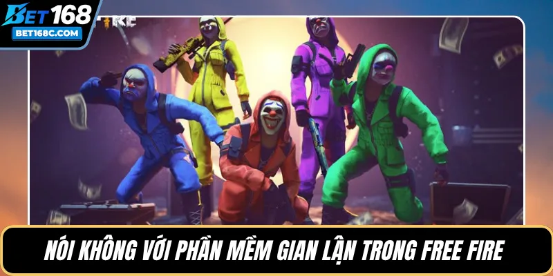 Nói không với phần mềm gian lận trong Free Fire 